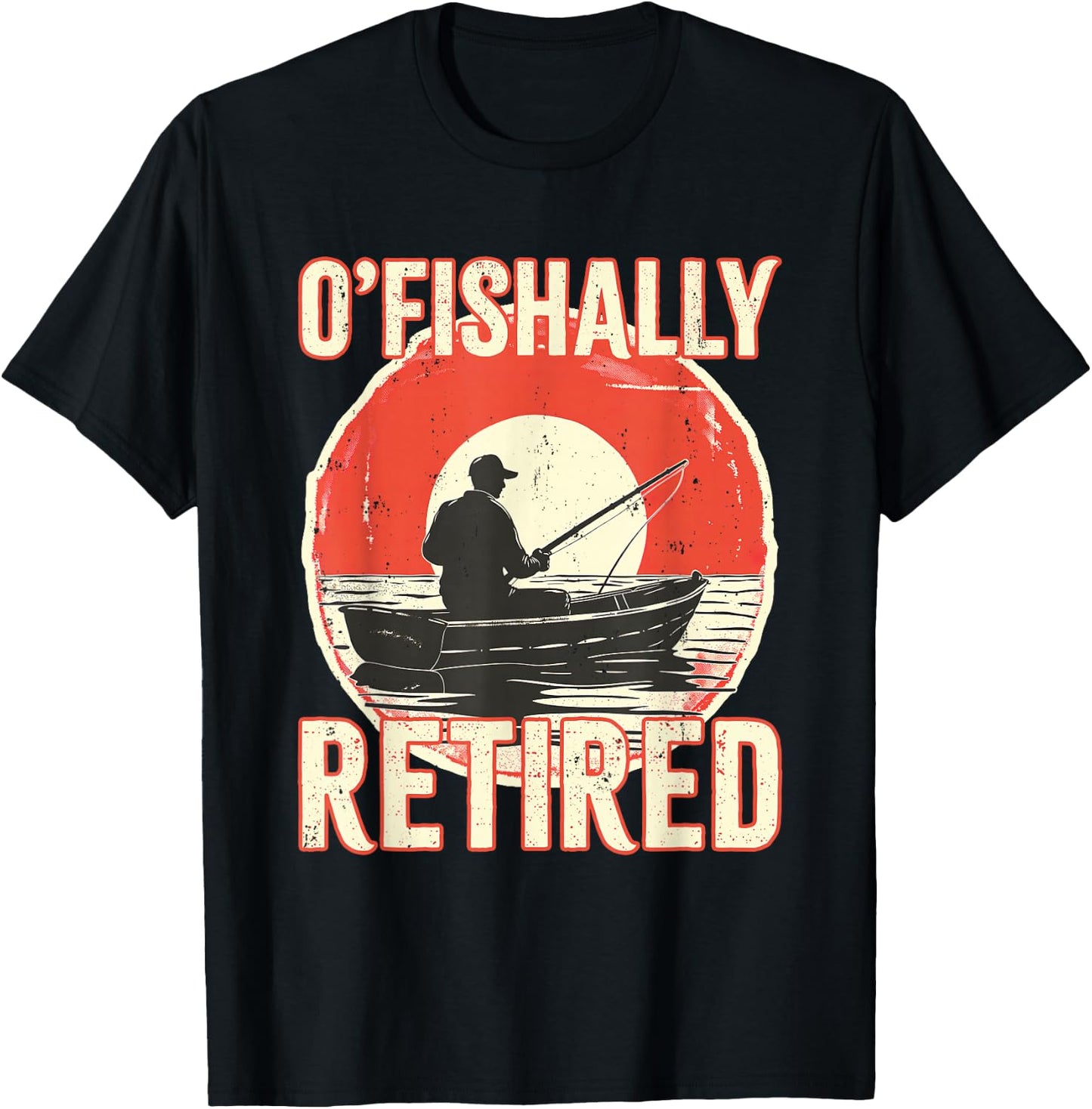 Ofishally Retired Shirt Fisherman Dad Men Retirement Fishing T-Shirt - T-Shirt | Black