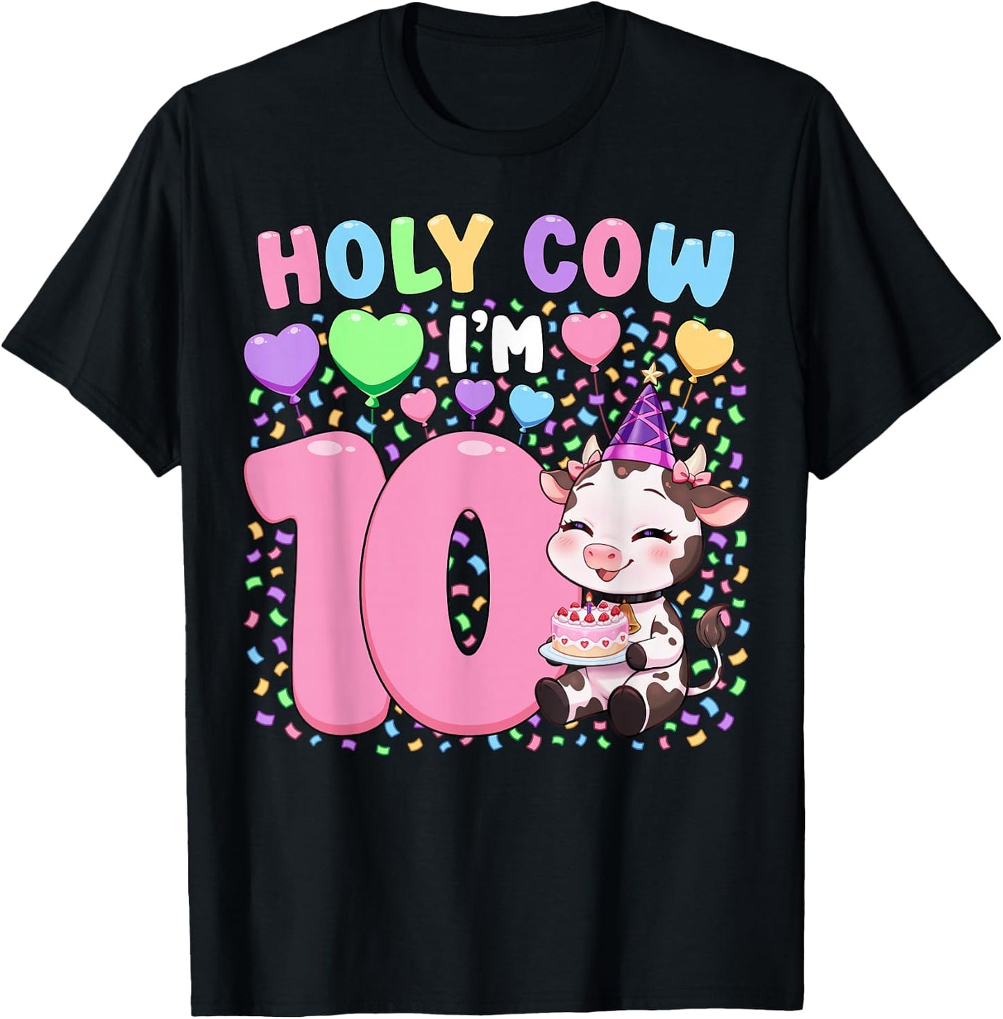 Farm Animal Cow Girls 10th Birthday Shirt | Holy Cow I'm 10 T-Shirt - T-Shirt | Black