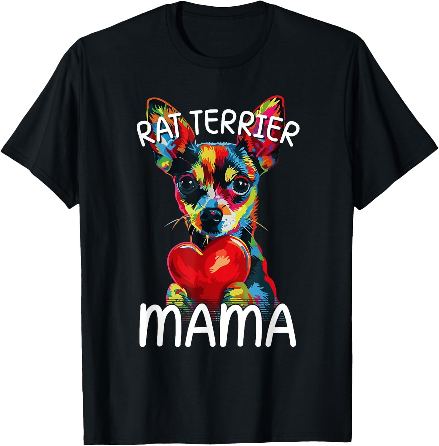 Rat Terrier Mom Mama Heart Pop Art Rat Terrier Lover T-Shirt - T-Shirt | Black