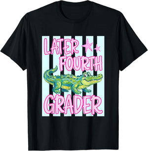 Pink Striped Later Fourth Grader End of School Year Teacher T-Shirt - T-Shirt | Black
