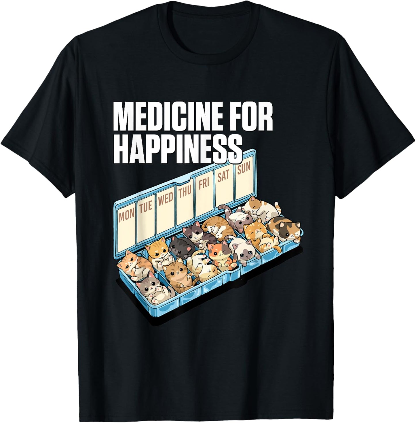 Medicine for Happiness Cute Cat Lovers Design Women Kids T-Shirt - T-Shirt | Black
