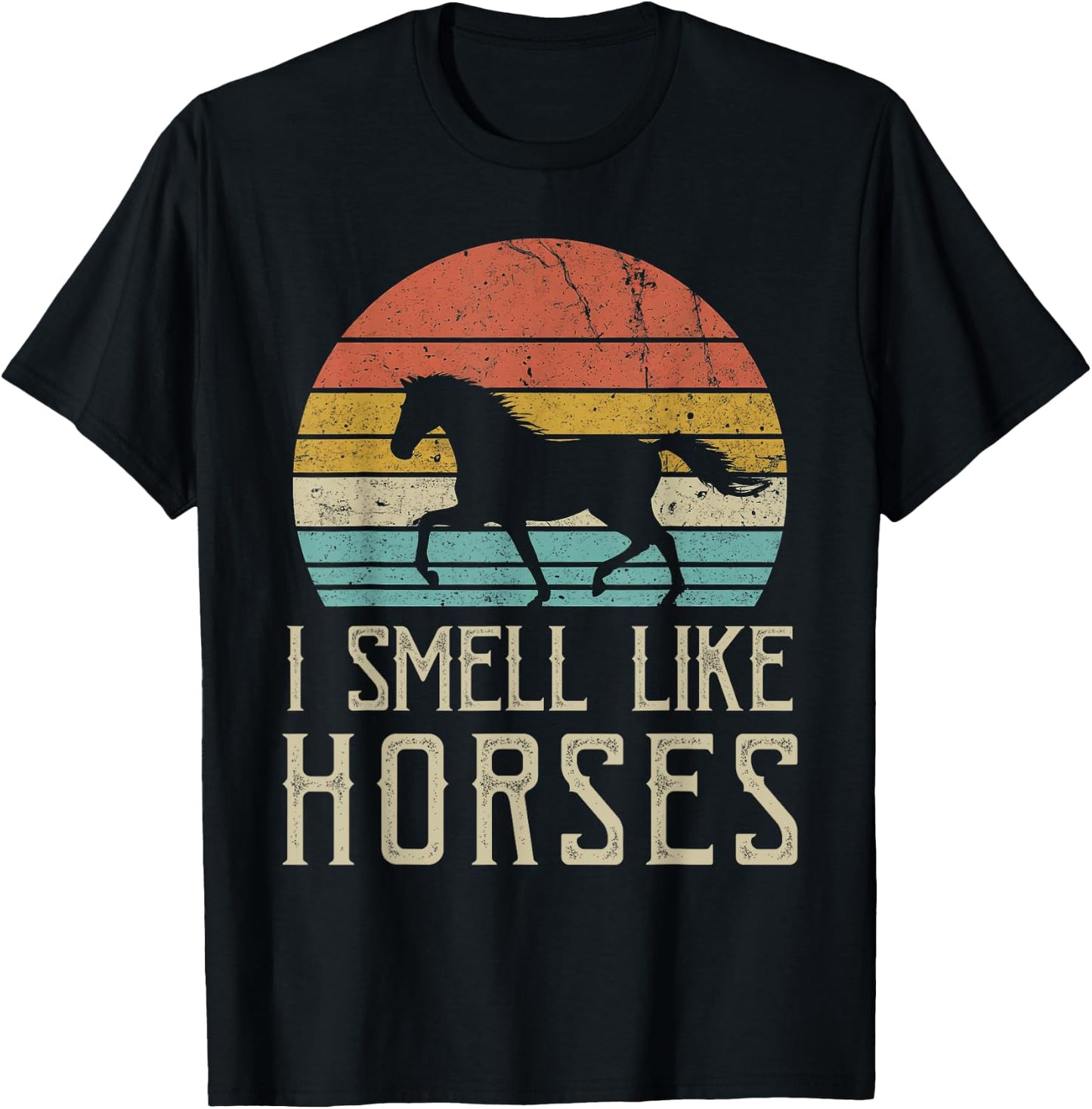 Yes I smell like horses Cute Funny Vintage Horses Lover T-Shirt - T-Shirt | Black