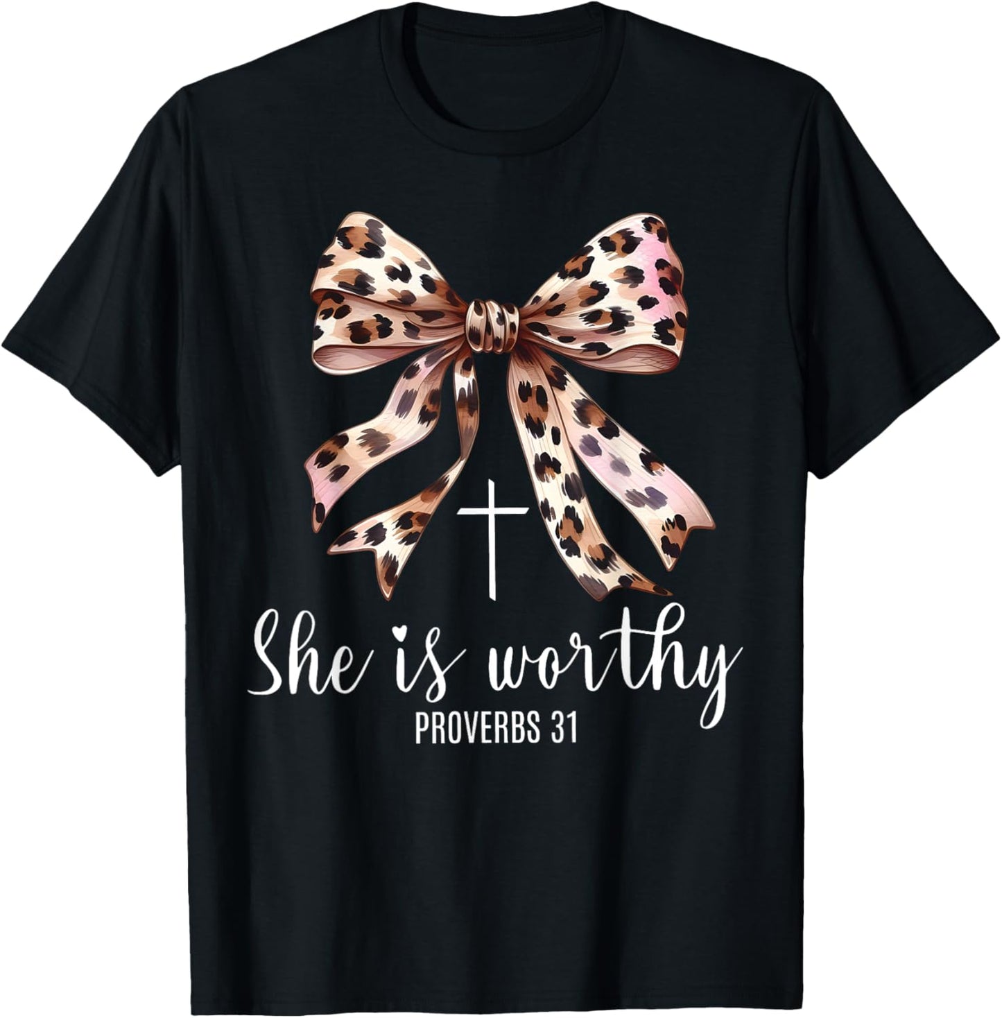 Christian Coquette Leopard Bow She Is Worthy Bible Religious T-Shirt - T-Shirt | Black