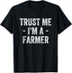 Trust Me I'm A Farmer T-Shirt - T-Shirt | Black