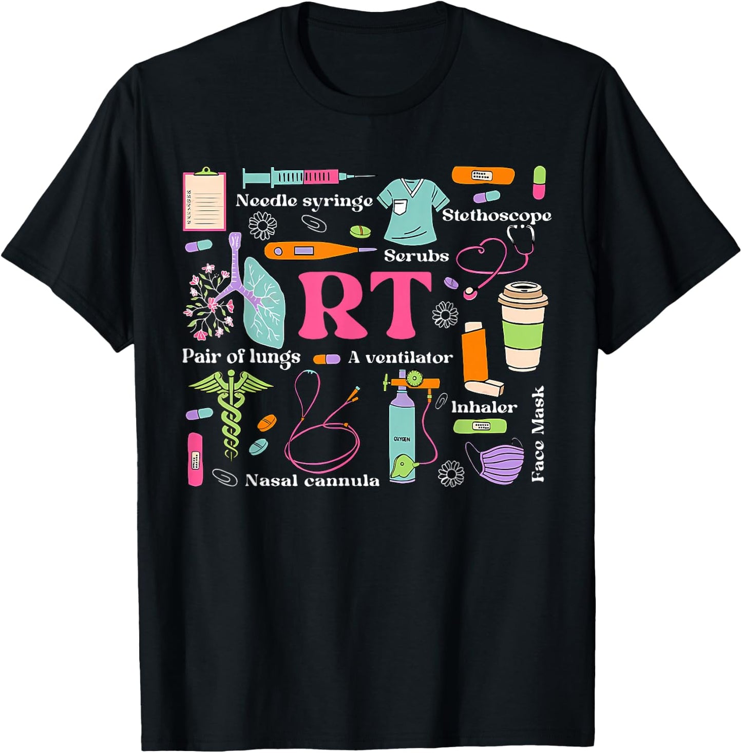 Respiratory Therapist Funny RT Care Respiratory Therapy T-Shirt - T-Shirt | Black