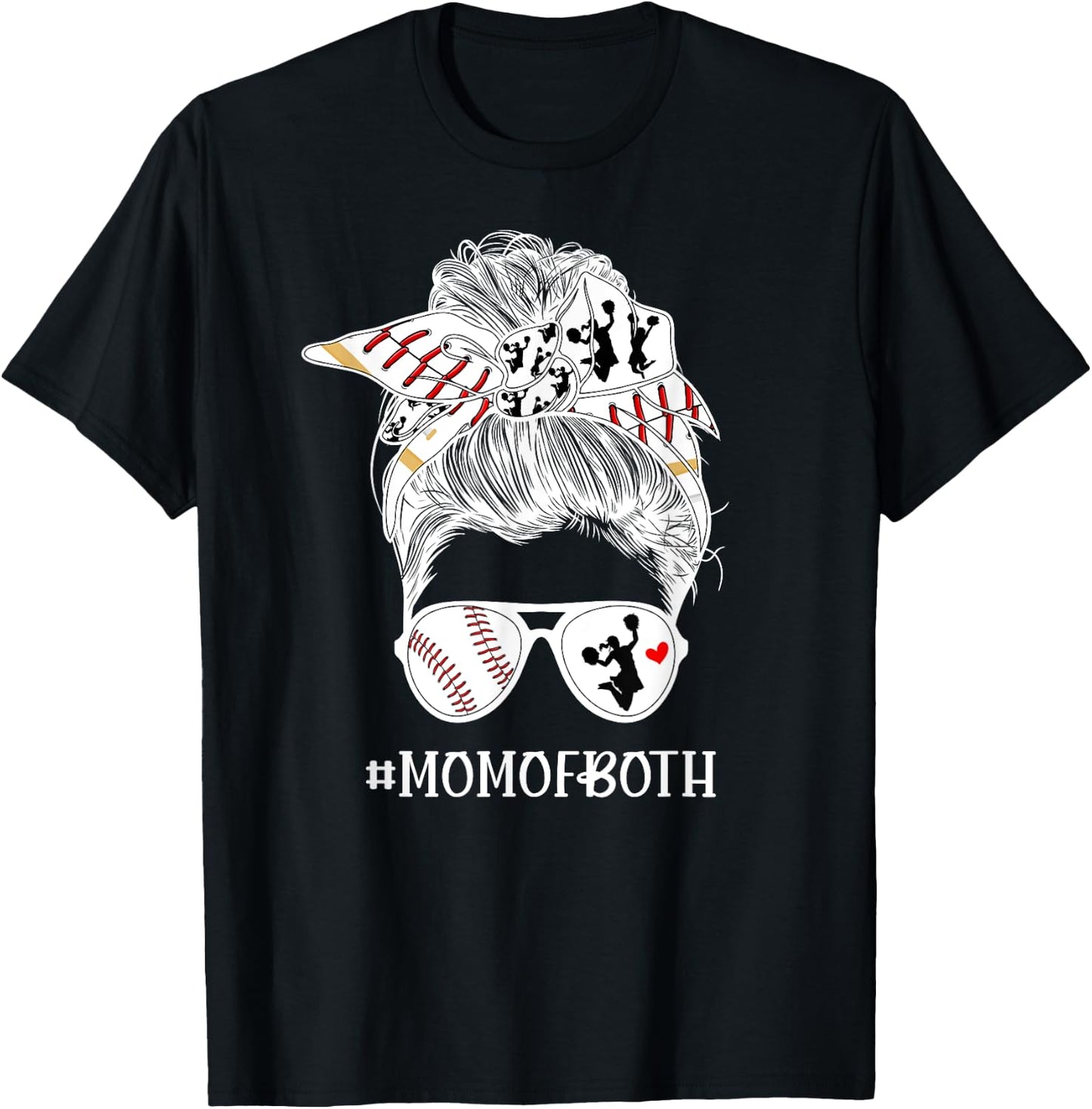 Mom Of Both Messy Bun Cheerleader & Baseball Player Mom T-Shirt - T-Shirt | Black