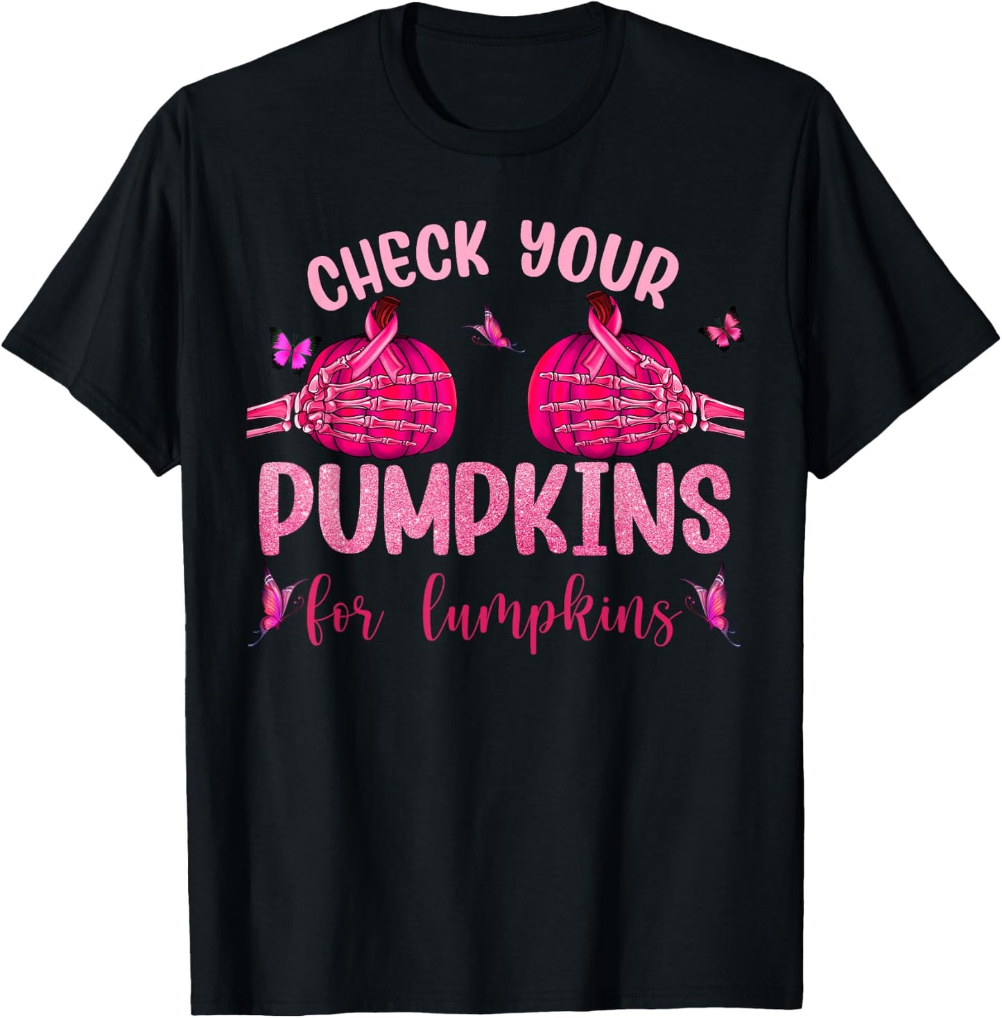 Check Your Pumpkins For Lumpkins Skeleton Hand Halloween T-Shirt - T-Shirt | Black