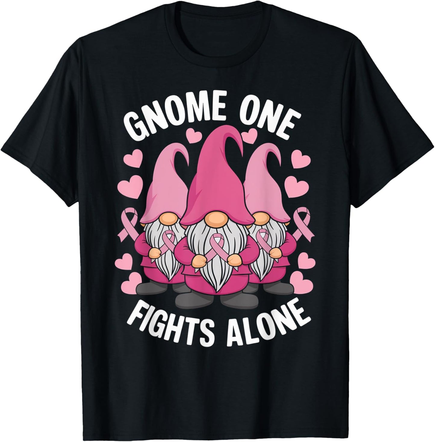 Gnome One Fights Alone Breast Cancer Awareness Pink Ribbon T-Shirt - T-Shirt | Black