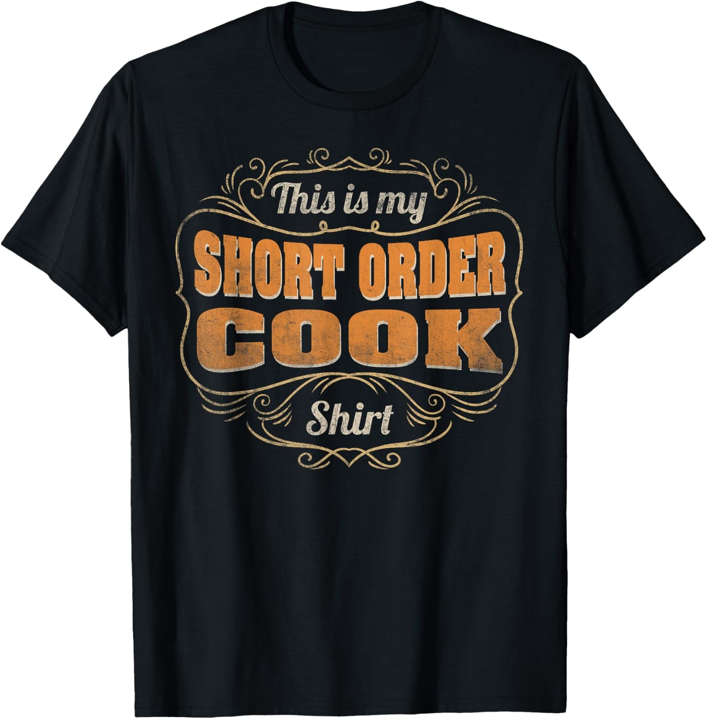 Retro Profession This Is My Short Order Cook T-Shirt - T-Shirt | Black