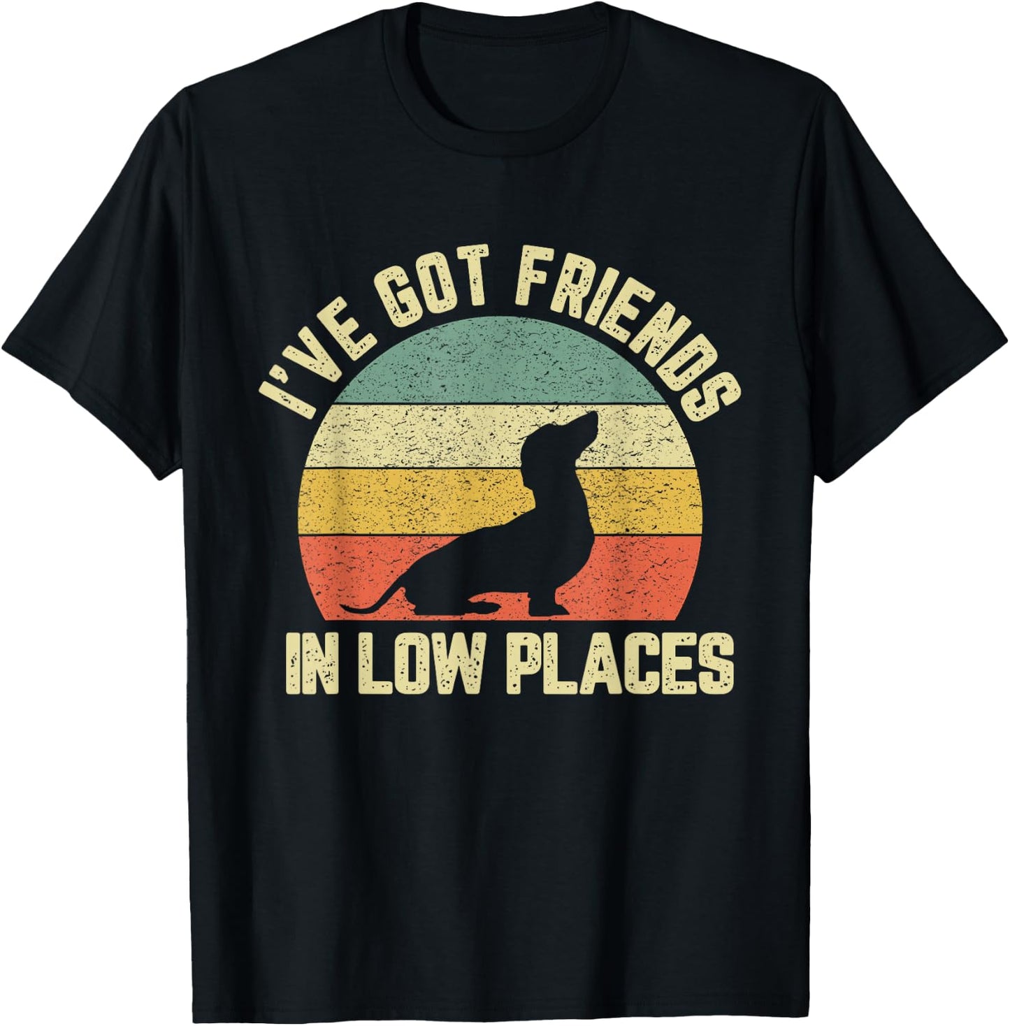 Vintage Dachshund Funny Weiner Dog Friends in Low Places T-Shirt - T-Shirt | Black