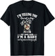 Funny Mom Says I'm A Baby Miniature Schnauzer Lover T-Shirt - T-Shirt | Black
