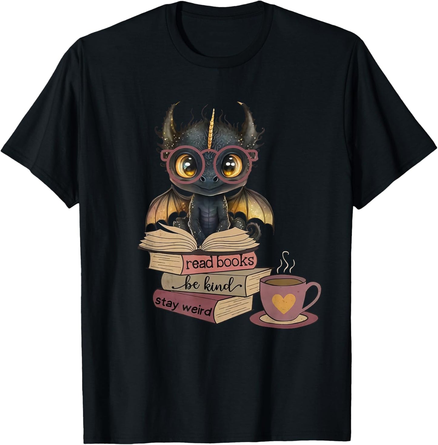 Funny Dragon Read Books Be Kind Stay Weird Book Lover T-Shirt - T-Shirt | Black