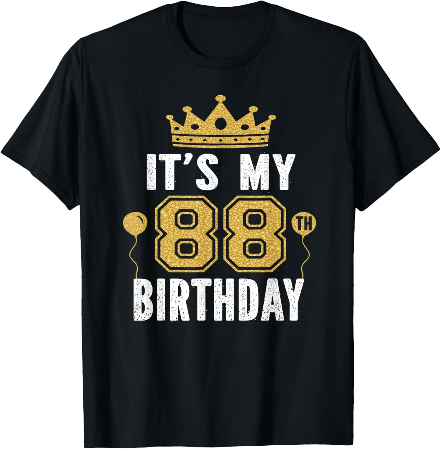 It's My 88th Birthday Gift 88 Years Old Man And Woman T-Shirt - T-Shirt | Black