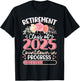 Retirement Class Of 2025 Countdown In Progress Teacher Women T-Shirt - T-Shirt | Black