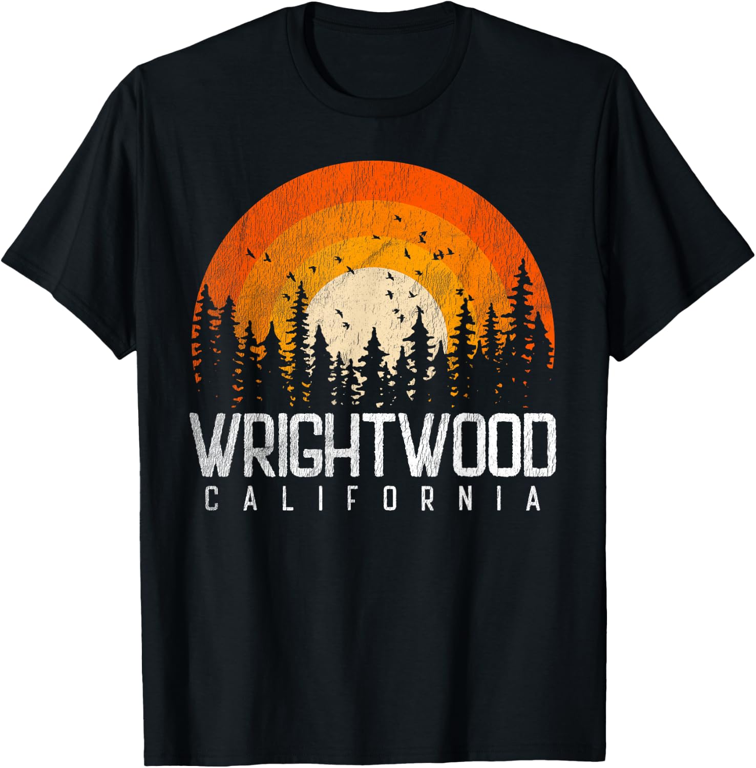 Wrightwood California CA Shirt Vintage 70s 80s Retro Gift T-Shirt - T-Shirt | Black