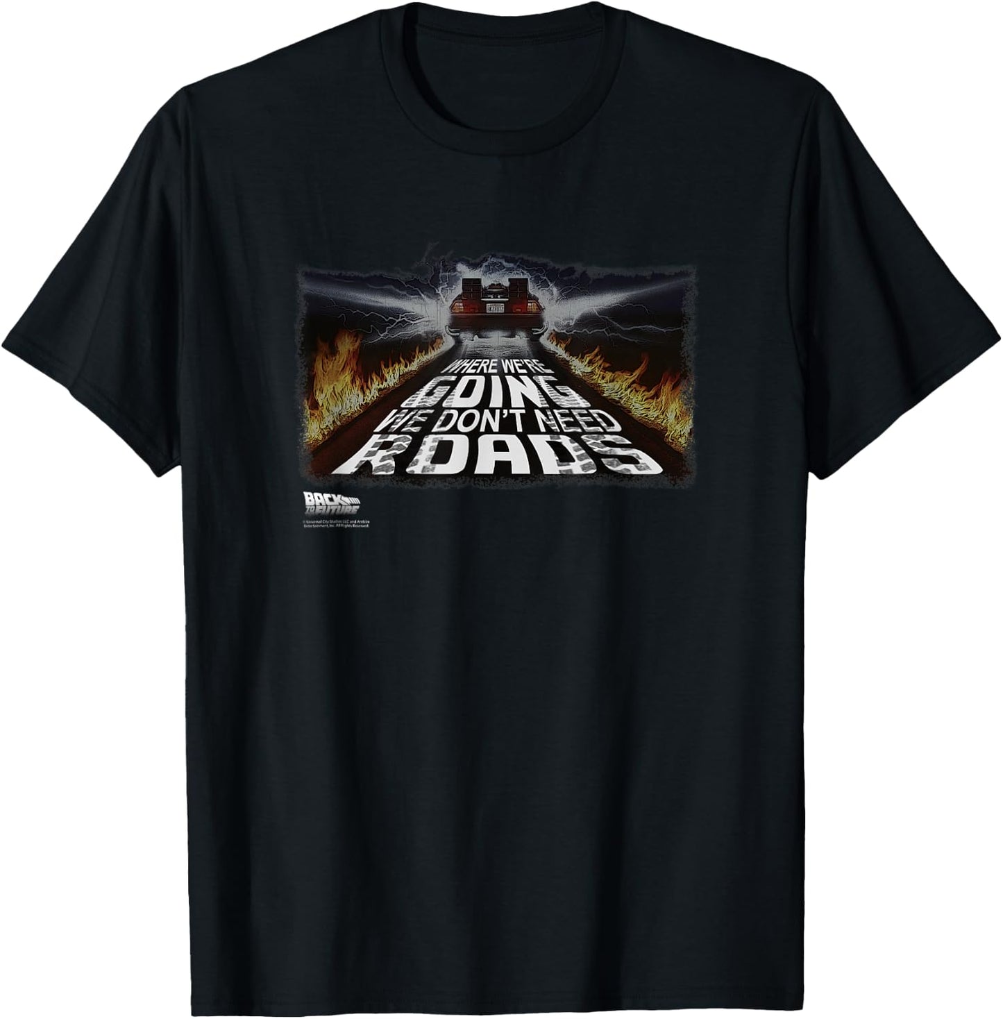 Back To The Future We Don't Need Roads DeLorean T-Shirt - T-Shirt | Black
