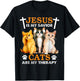 Jesus Is My Savior Cats Are My Therapy Christian Funny Cat Men Women T-Shirt - T-Shirt | Black