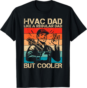 HVAC Dad HVAC Technician Mechanic Repairman T-Shirt - T-Shirt | Black