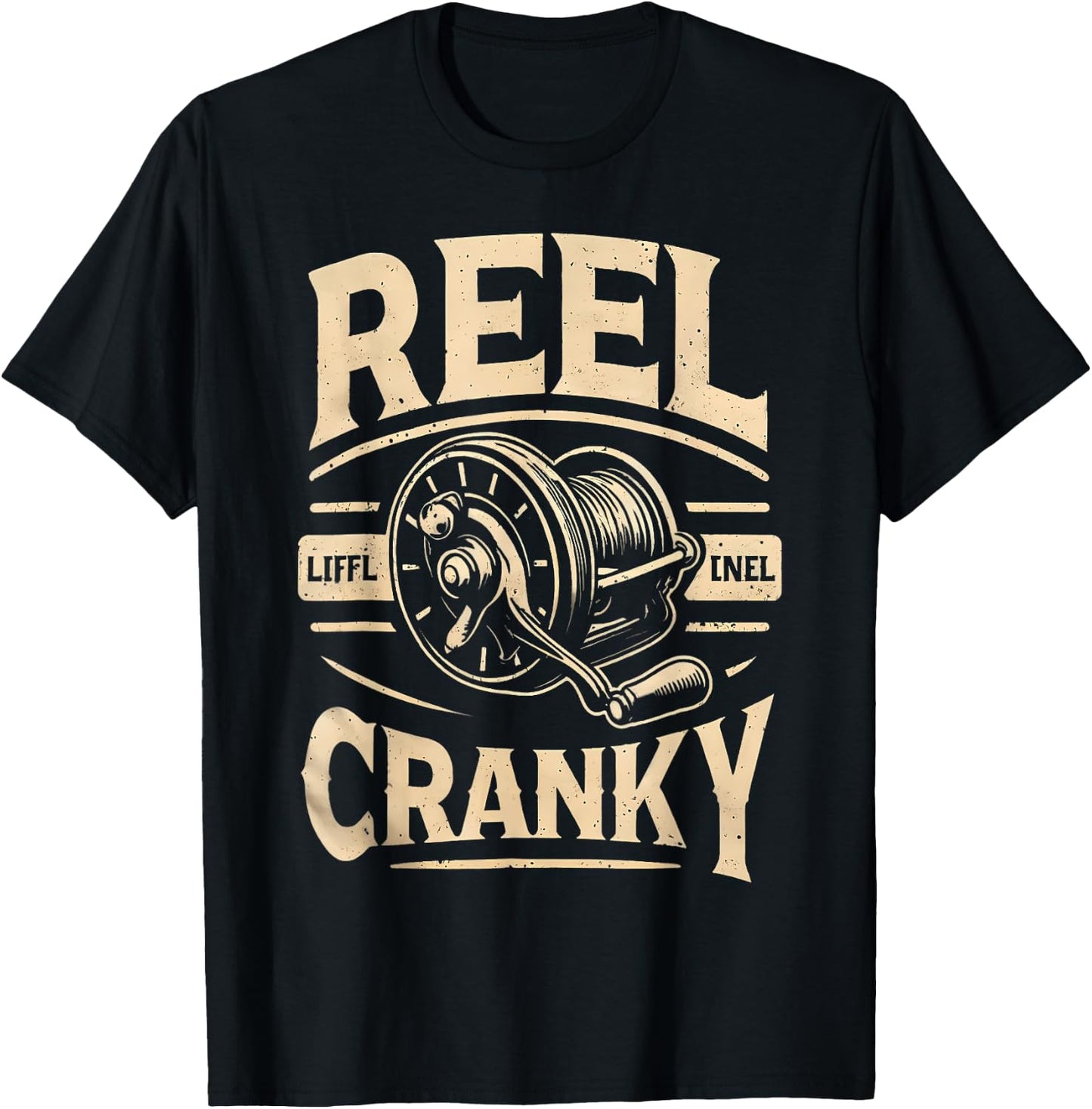 Funny Cranky Fishing Reel Pun Shirt Humor Fishermen T-Shirt - T-Shirt | Black