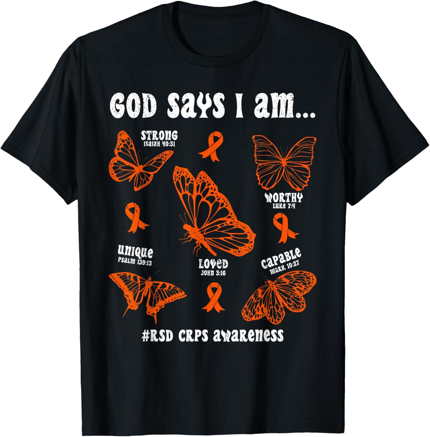 God Says I Am RSD CRPS Awareness Butterfly Christian T-Shirt - T-Shirt | Black
