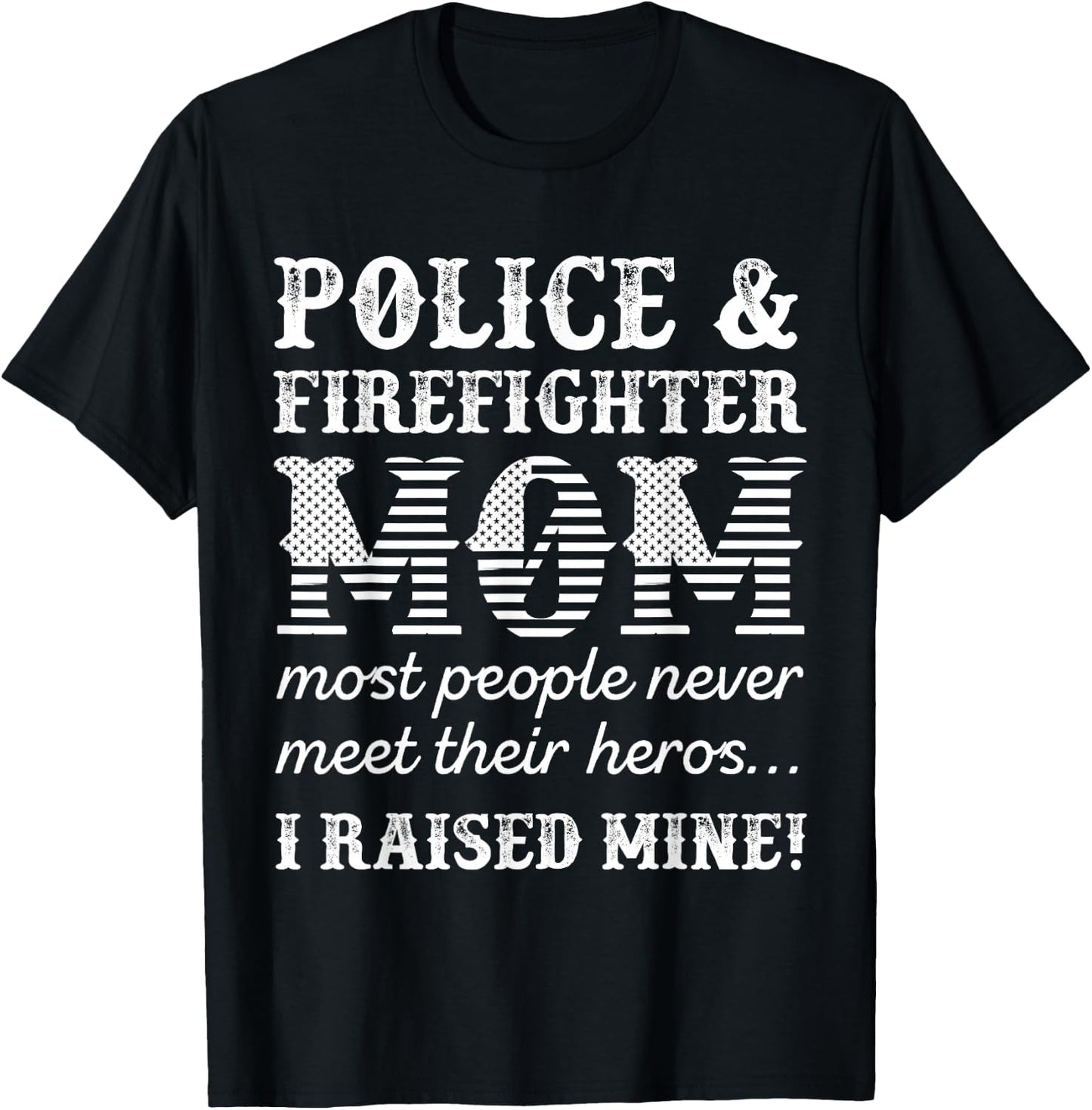 Police Officer Firefighter Fireman Gifts For Mom Mama Mother T-Shirt - T-Shirt | Black