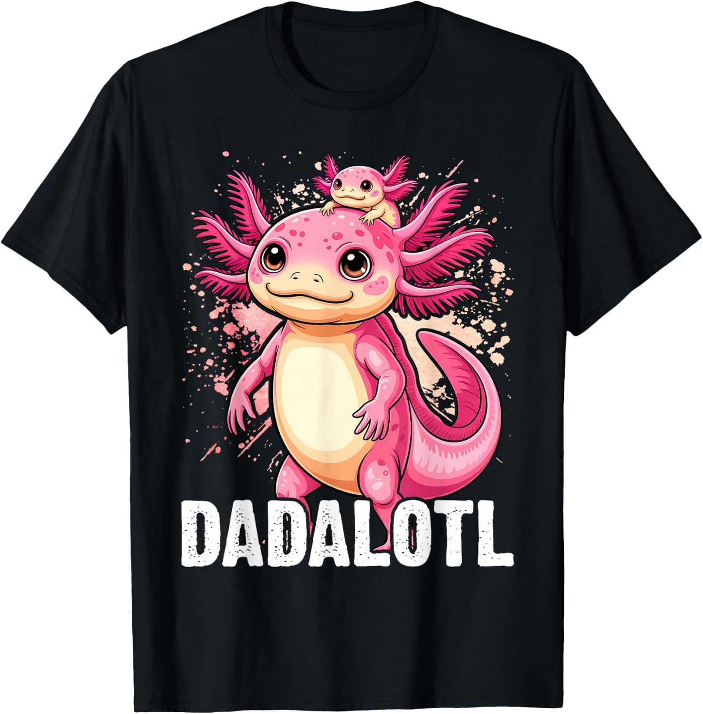 Dadalotl Fathers Day for Dad of Axolotl Daughter and Son T-Shirt - T-Shirt | Black