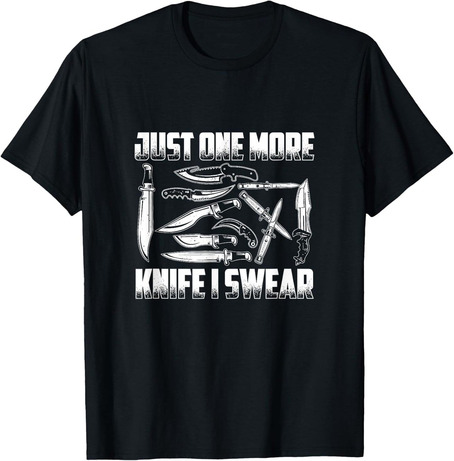 Just One More Knife - Knife Collector T-Shirt - T-Shirt | Black
