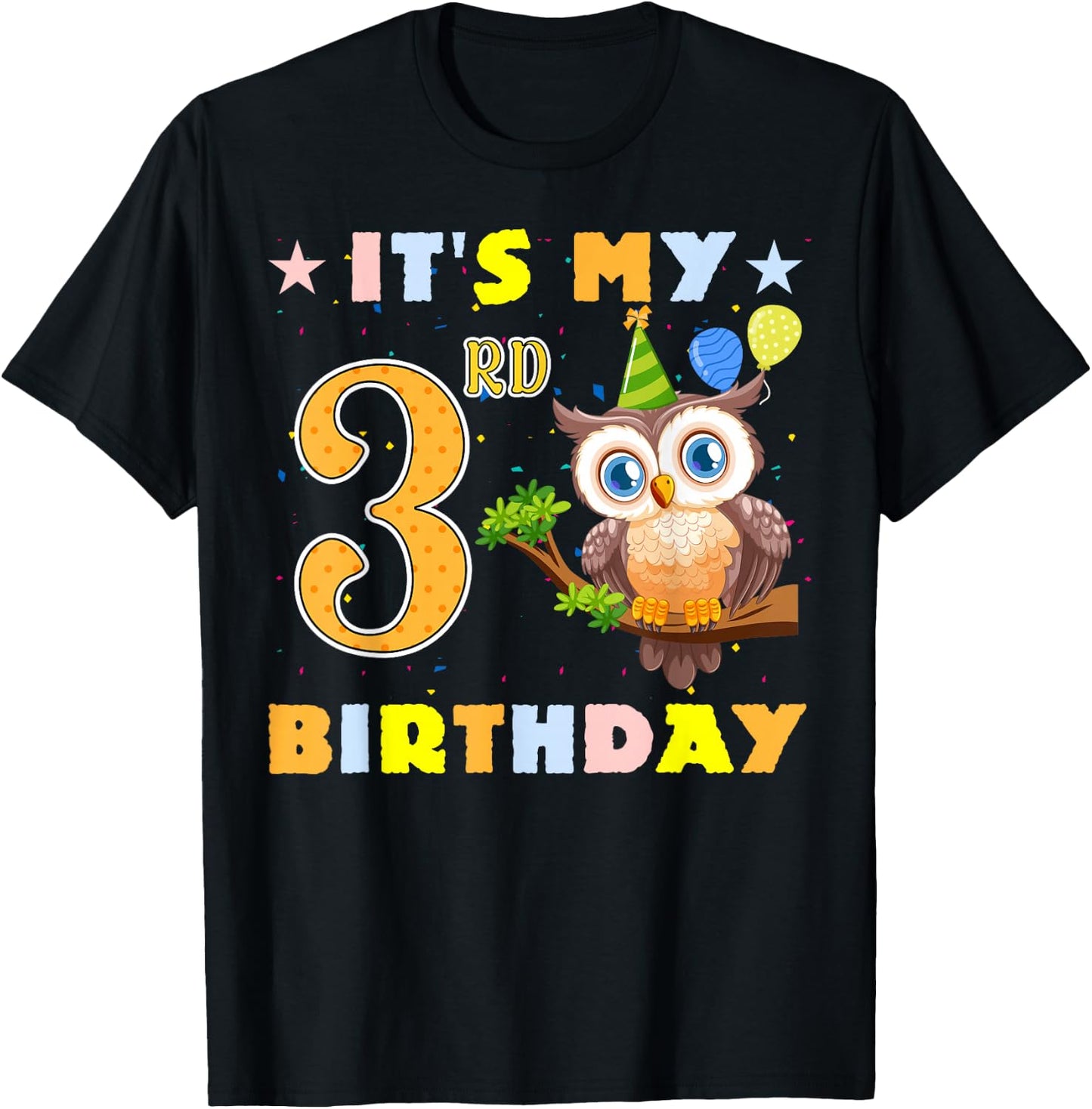 Cute It's My 3rd Birthday Owl Birds 3 Years Old T-Shirt - T-Shirt | Black