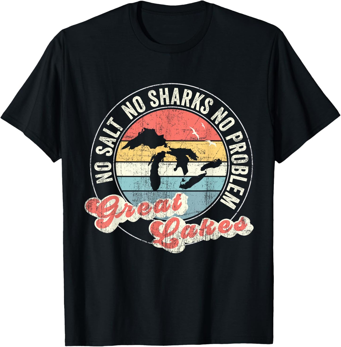 Vintage Great Lakes No Salt, No Sharks, No Problem T-Shirt - T-Shirt | Black