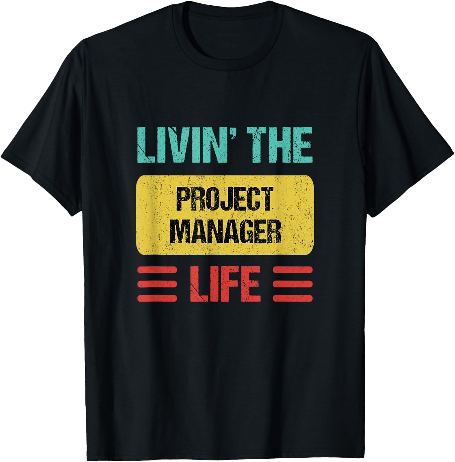 Project Manager T-Shirt - T-Shirt | Black