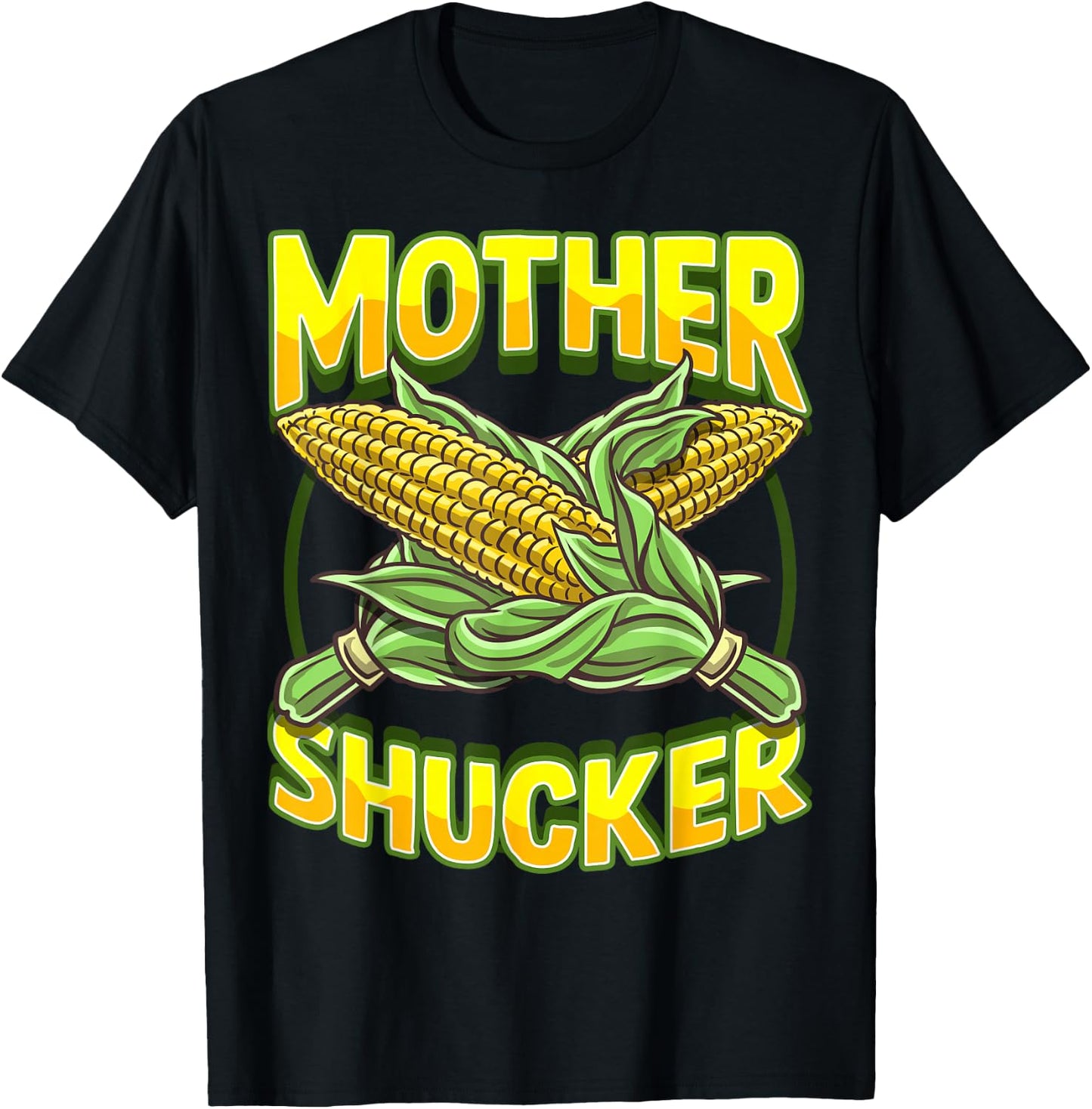 Mother Shucker Corn Lover Cob Mom Pun Maize Farmer Men Women T-Shirt - T-Shirt | Black