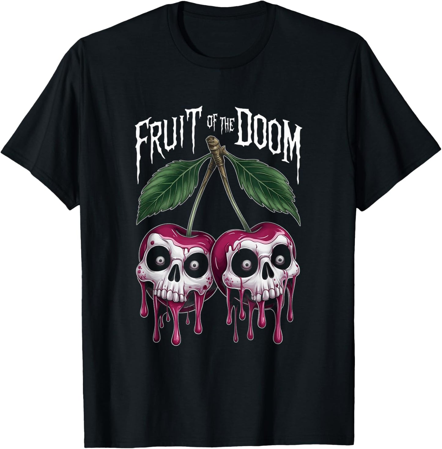 Unique Halloween Cherries Skull Fruit Of The Doom Goth Lover T-Shirt - T-Shirt | Black