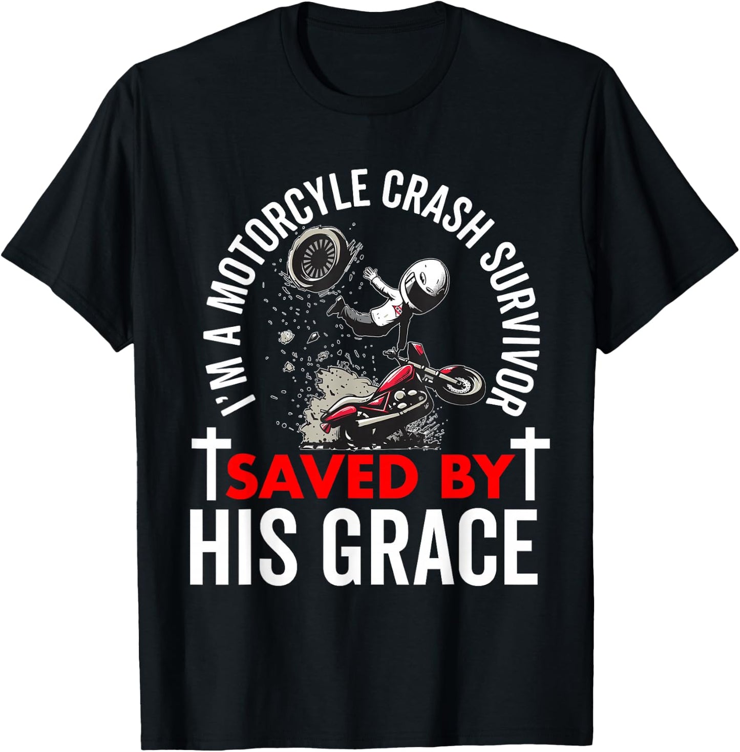 Motorcycle Accident Survivor Bike Crash Injury Recovery T-Shirt - T-Shirt | Black