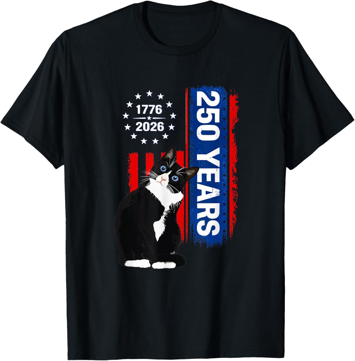 Tuxedo Patriotic Cat 250 Years Birthday USA 1776 T-Shirt - T-Shirt | Black