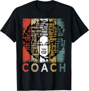Coach Afro African American Women Black History Month T-Shirt - T-Shirt | Black
