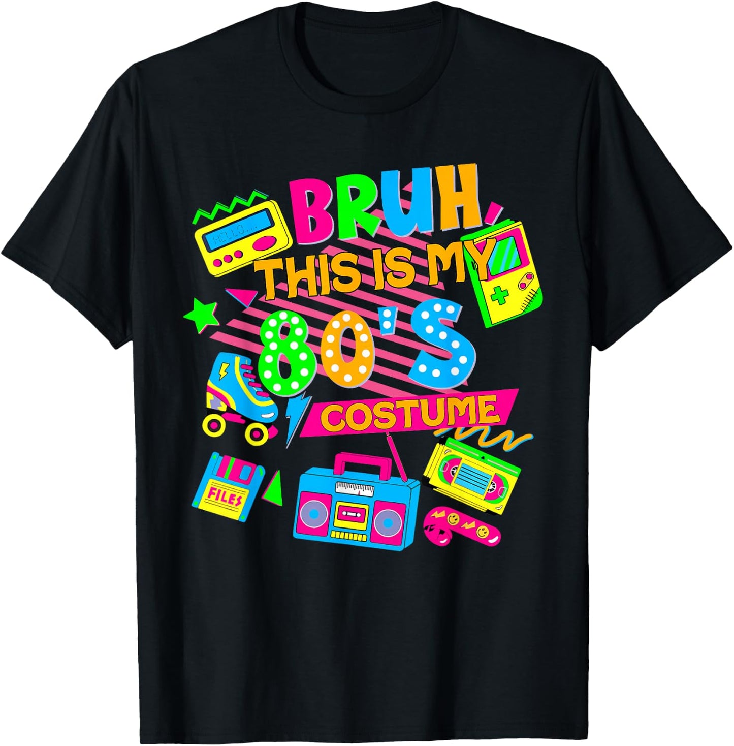 Bruh This Is My 80's Costume 1980s Eighties Theme Retro 80s T-Shirt - T-Shirt | Black