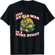Just an Old Man on a Dune Buggy Vintage Funny Retro T-Shirt - T-Shirt | Black