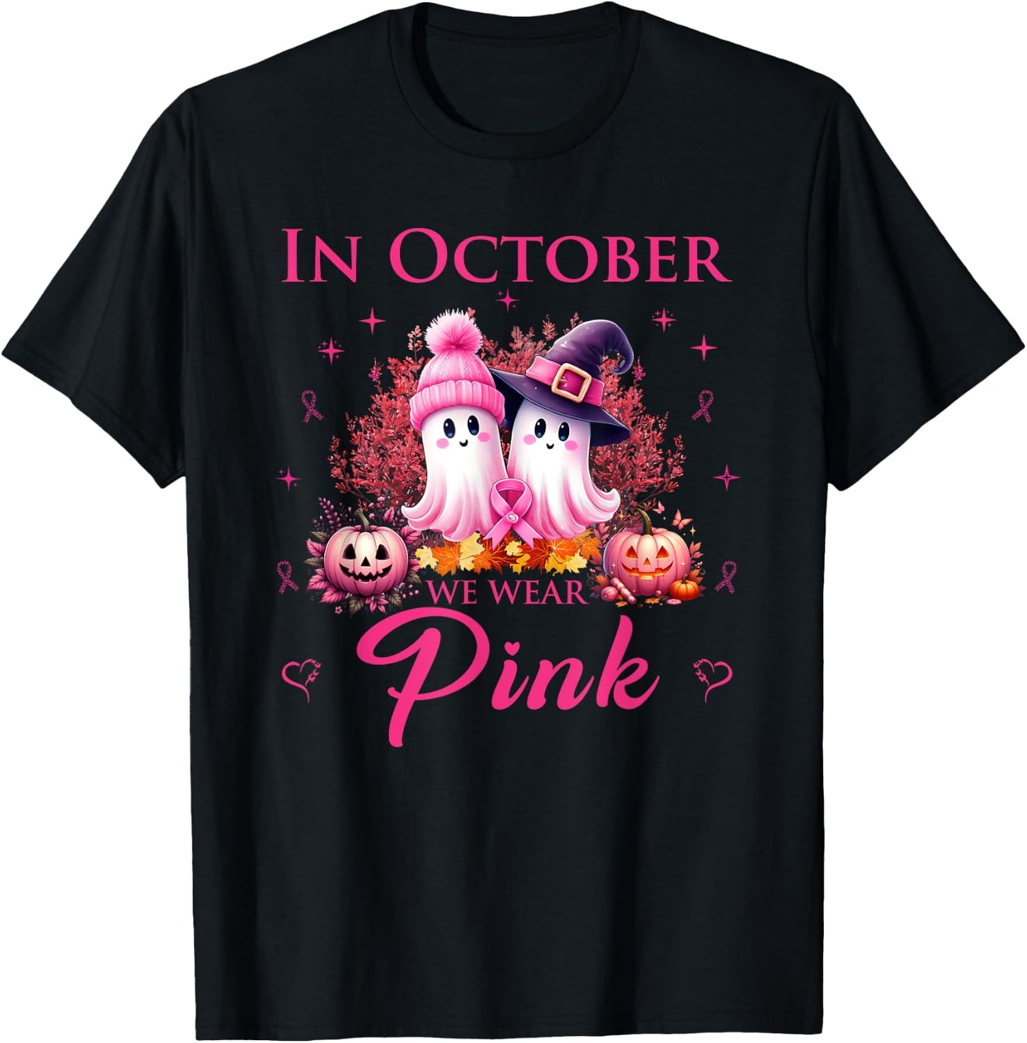 In October We Wear Pink Ghost Breast Cancer Awareness T-Shirt - T-Shirt | Black