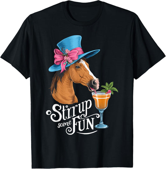 Stirrup Some Fun at the Horse Derby Party T-Shirt - T-Shirt | Black