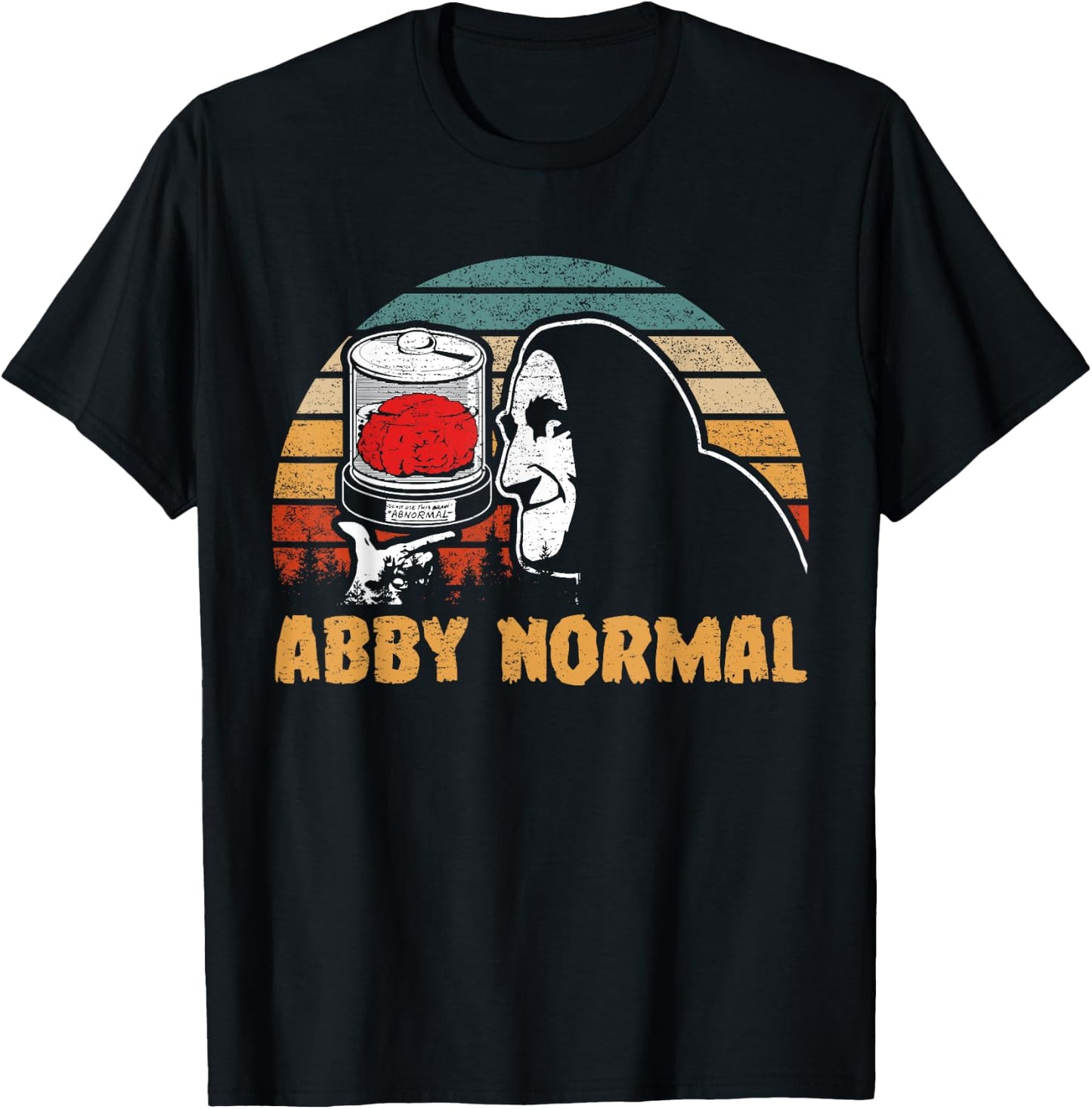 Classic Art Funny Monster Horror Halloween Love Abby Normal T-Shirt - T-Shirt | Black