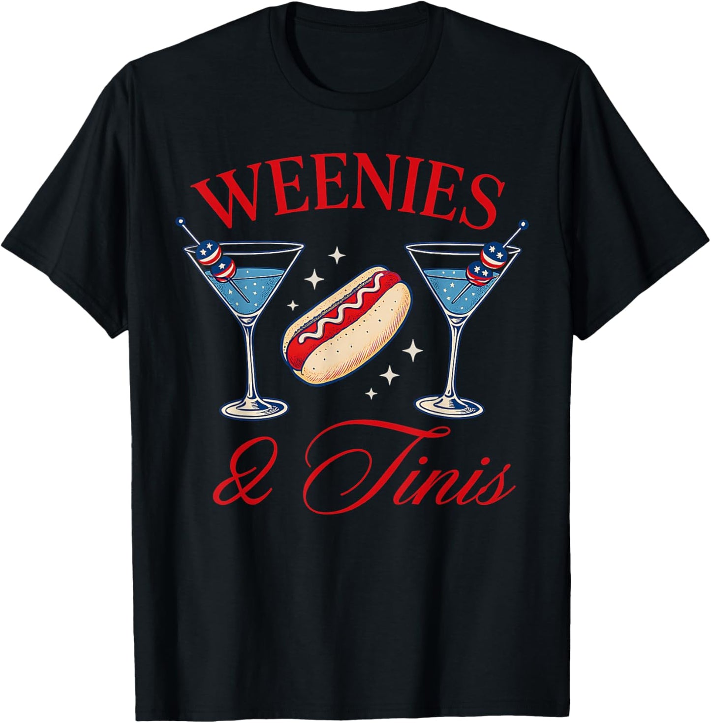 Weenies and Tinis Hot Dogs With Martini Cocktail Party T-Shirt - T-Shirt | Black