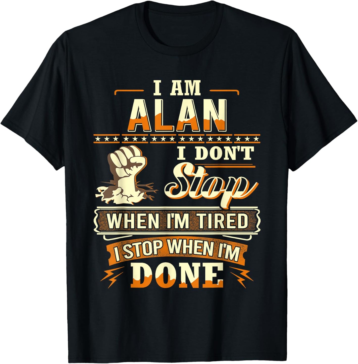 I am Alan Shirt Personalized Alan First Name T-Shirt - T-Shirt | Black