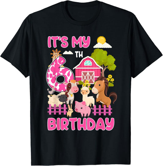 It’s My 6th Birthday Farm Animals 6 Year Old Girl Party T-Shirt - T-Shirt | Black