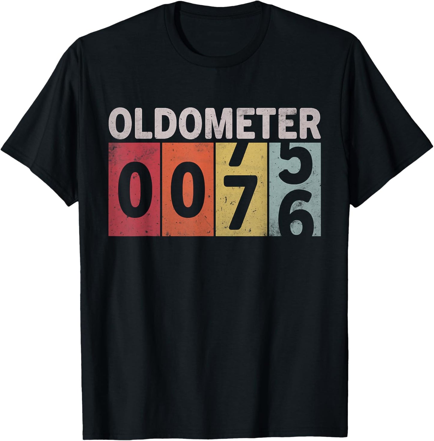 Oldometer 75-76 Funny 76 Years Old Birthday T-Shirt - T-Shirt | Black