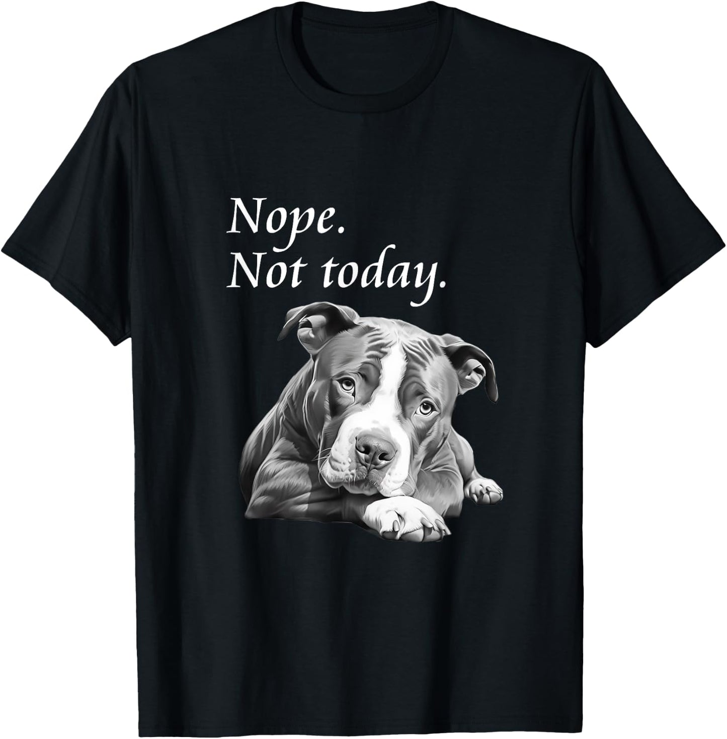Adorable Pit Bull Dog Not Today - Lazy Dog Women Kids T-Shirt - T-Shirt | Black