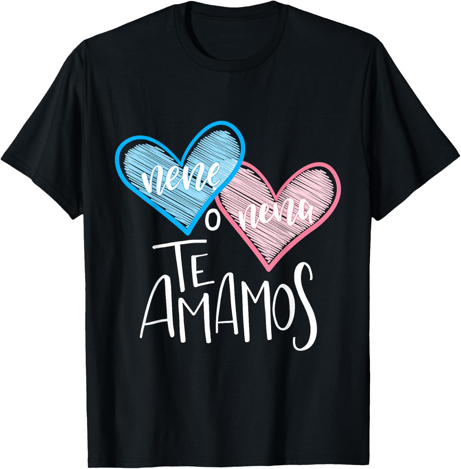 Spanish Gender Reveal Shirt Nene Nena Te Amanos We Love You T-Shirt - T-Shirt | Black