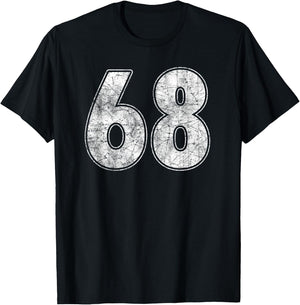 #68 Jersey Number 68 Uniform Biggest Fan Favorite Player T-Shirt - T-Shirt | Black