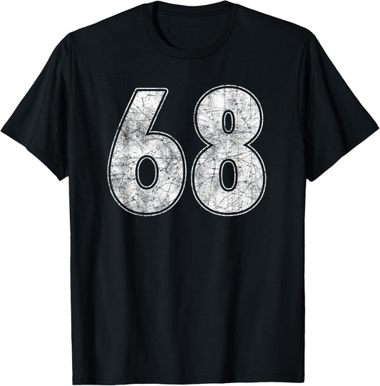 #68 Jersey Number 68 Uniform Biggest Fan Favorite Player T-Shirt - T-Shirt | Black
