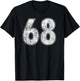 #68 Jersey Number 68 Uniform Biggest Fan Favorite Player T-Shirt - T-Shirt | Black