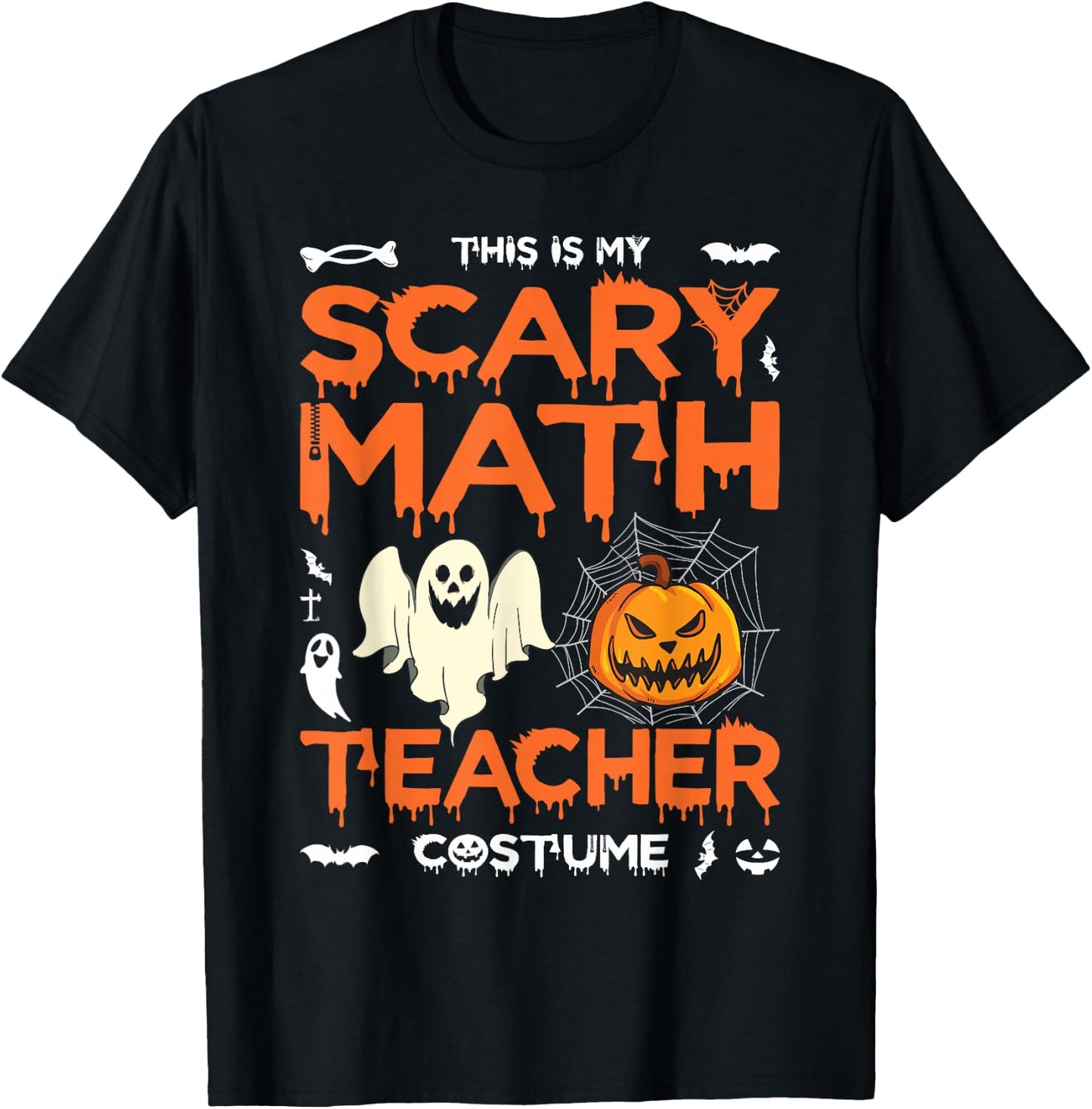 Scary Math Teacher Halloween Costume Math Teacher T-Shirt - T-Shirt | Black